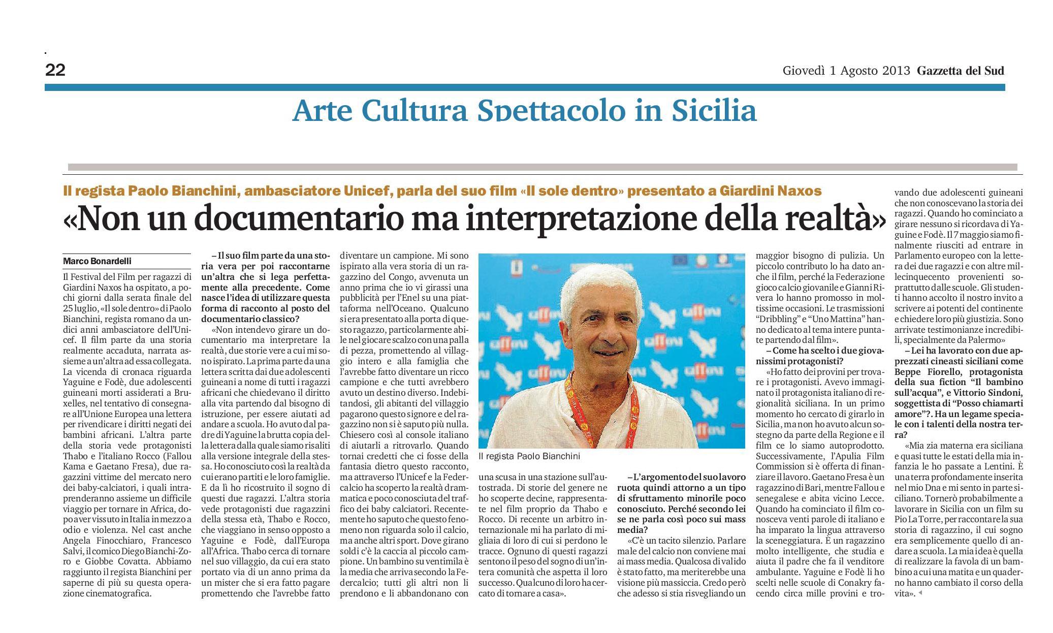 26 - Paolo Bianchini - Non un documentario ma interpretazione della realtà - Gazzetta del Sud - 1 agosto 2013.jpg
