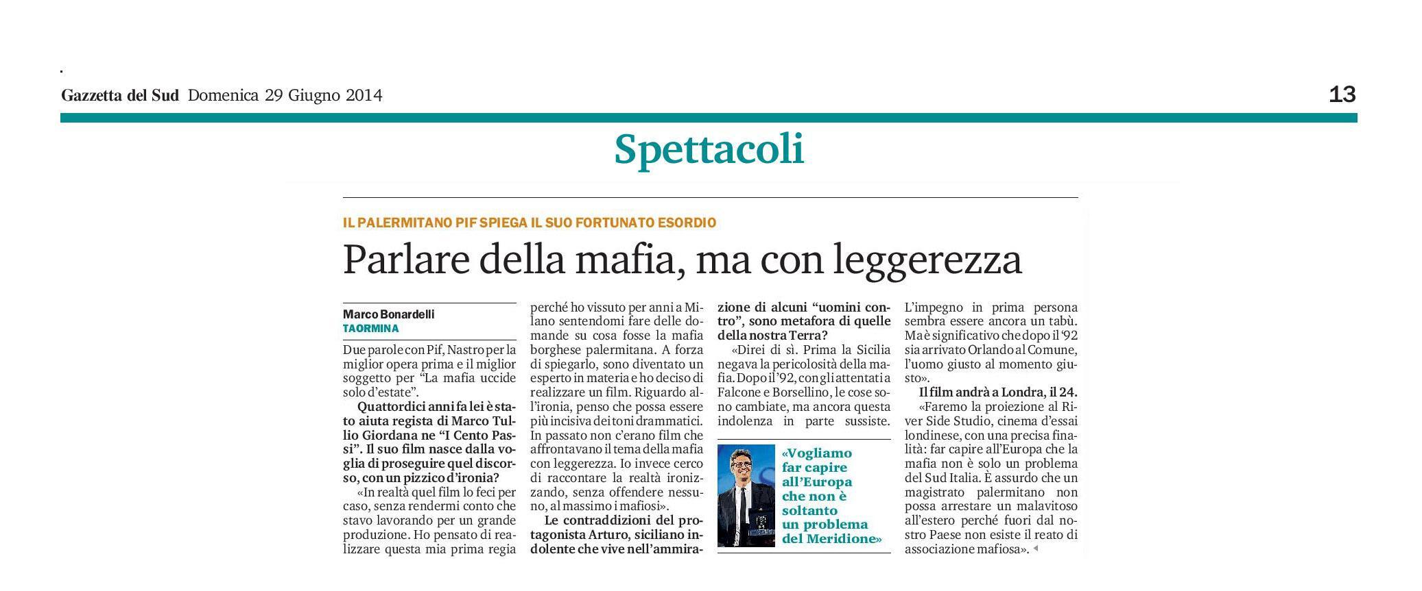 68 - Pif ai Nastri d argento 2014 - Parlare di mafia ma con leggerezza - 29 giugno 2014.jpg