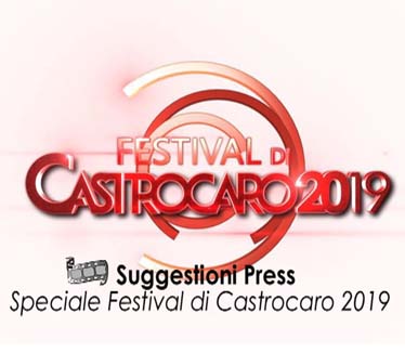 Logo speciale Suggestioni Press sul Festival di Castrocaro 2019 