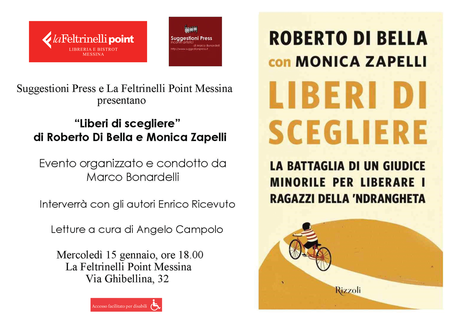 Locandina dell'evento "Liberi di scegliere", promosso da Suggestioni Press e La Feltrinelli Point Messina per il 15 gennaio 