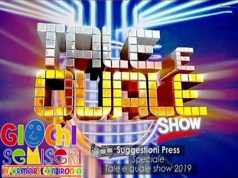 Giochi semiseri - Tale e quale show 2019